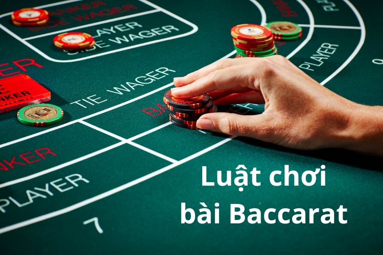 luật chơi bài baccarat